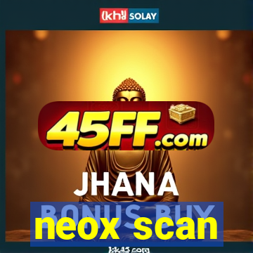 neox scan